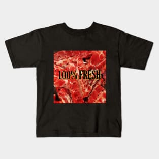 100%FRESH FROM MARKET Kids T-Shirt